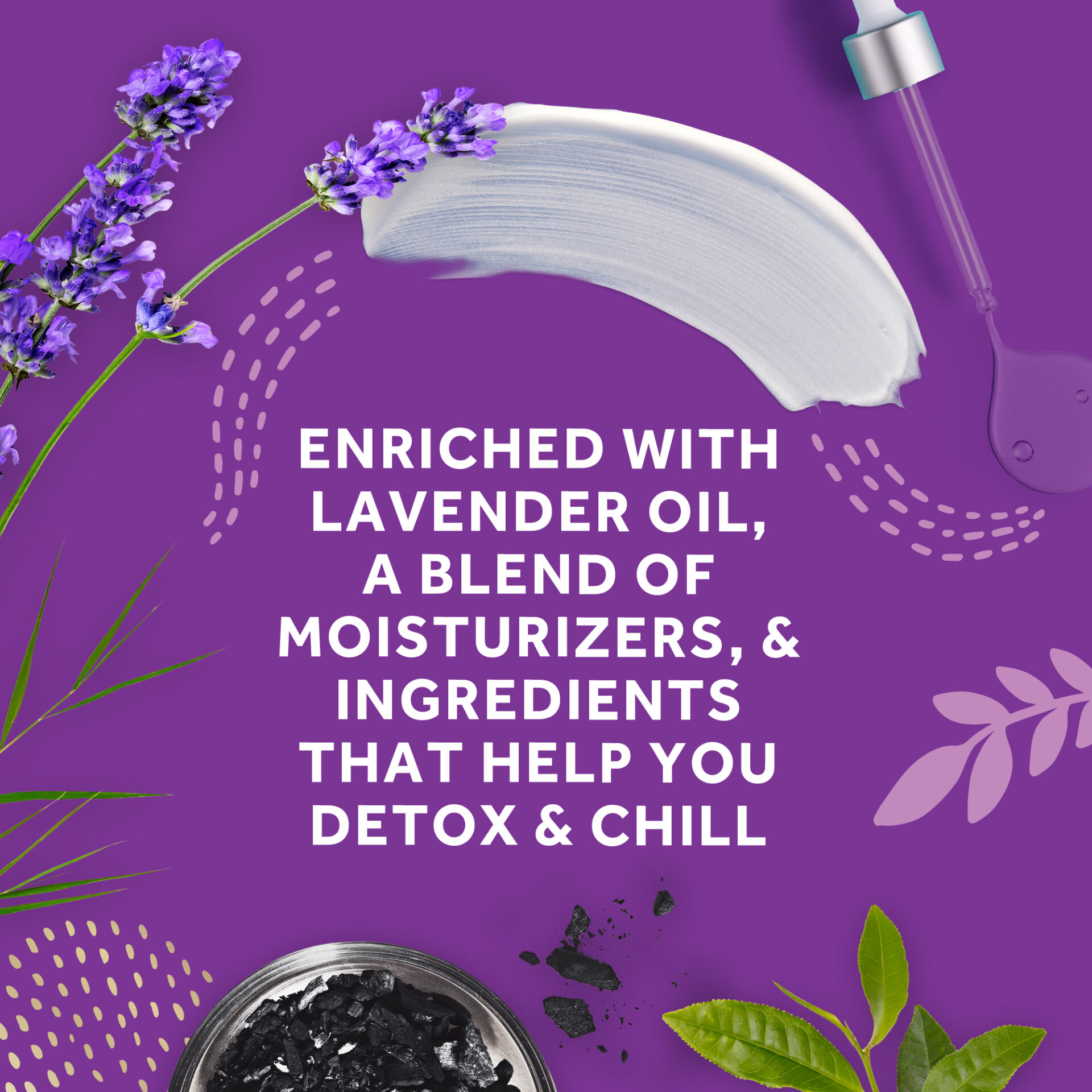 image of enriched lavender oil, a blend of mousturizers and ingredients that help you detox and chill
